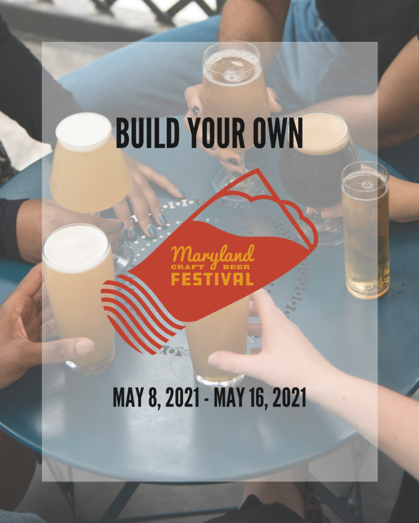 Build Your Own Maryland Craft Beer Festival Updates & Posters