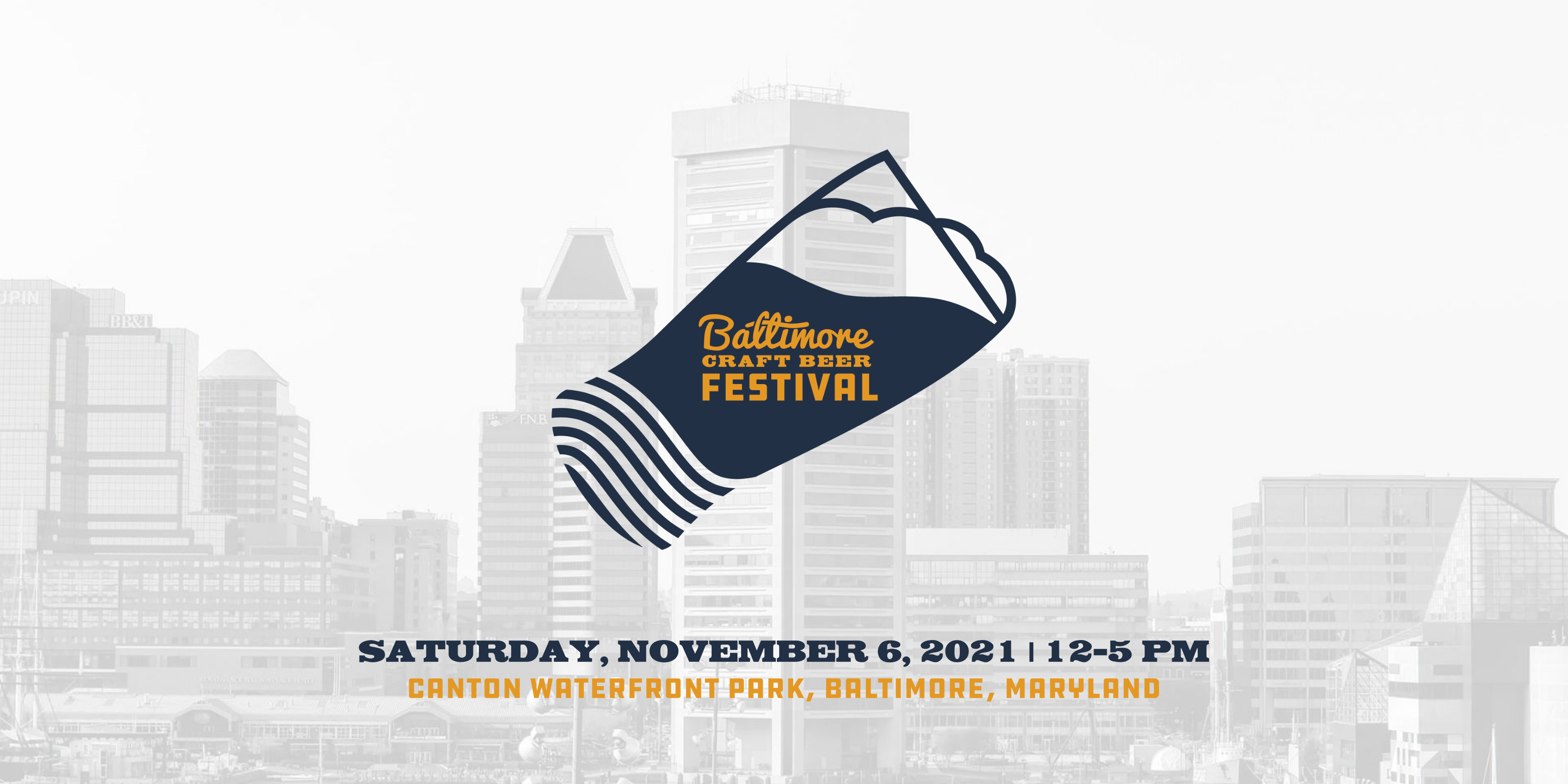 Baltimore Craft Beer Fest Logo with Baltimore Inner Harbor skyline in the background